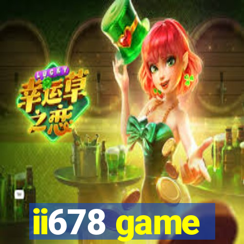 ii678 game